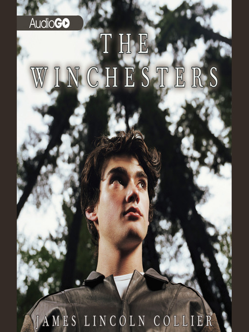 Title details for The Winchesters by James Lincoln Collier - Available